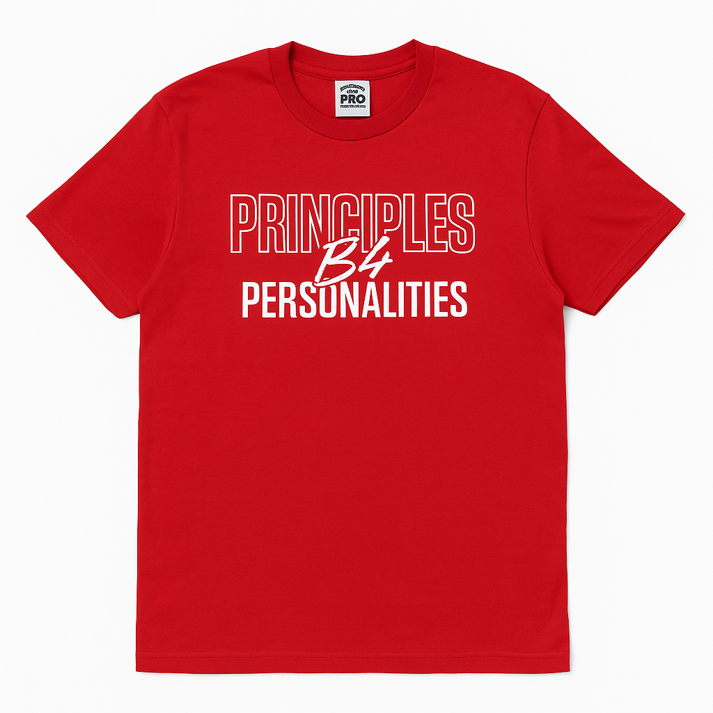 Red Principles B4 Personalities T-Shirt