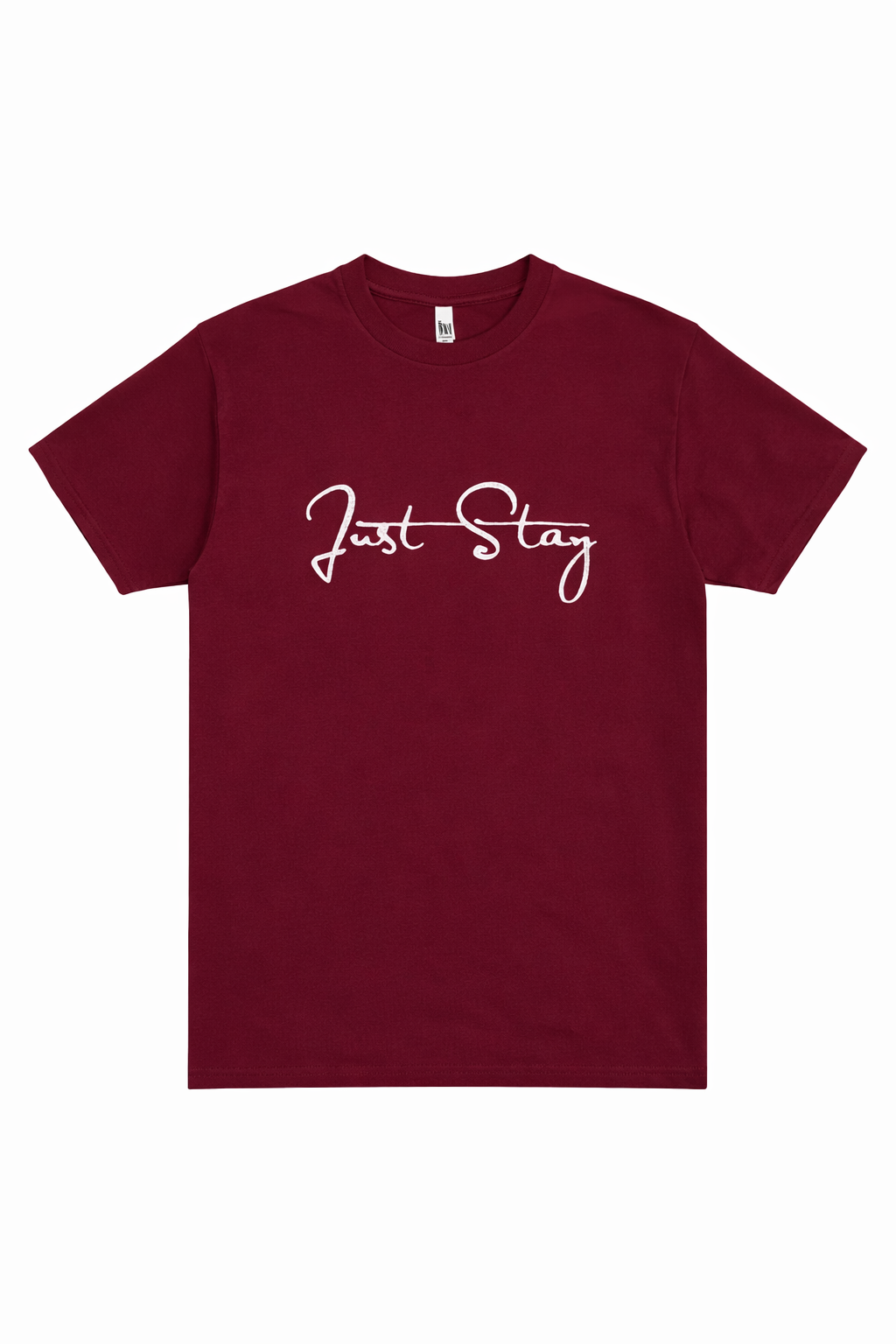 Just Stay Burgundy Tee