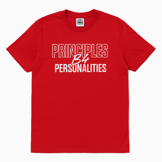 Red Principles B4 Personalities T-Shirt