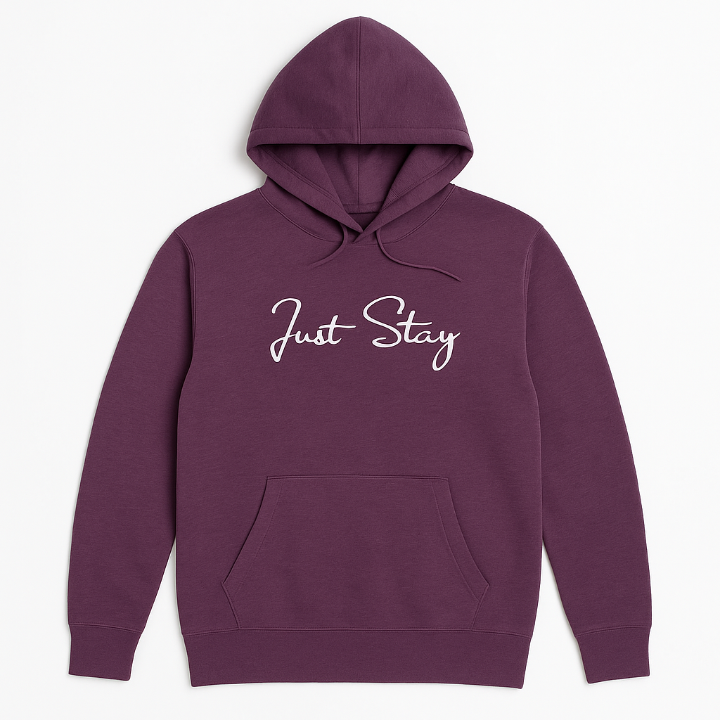 Purple Just Stay Womens Hoodie
